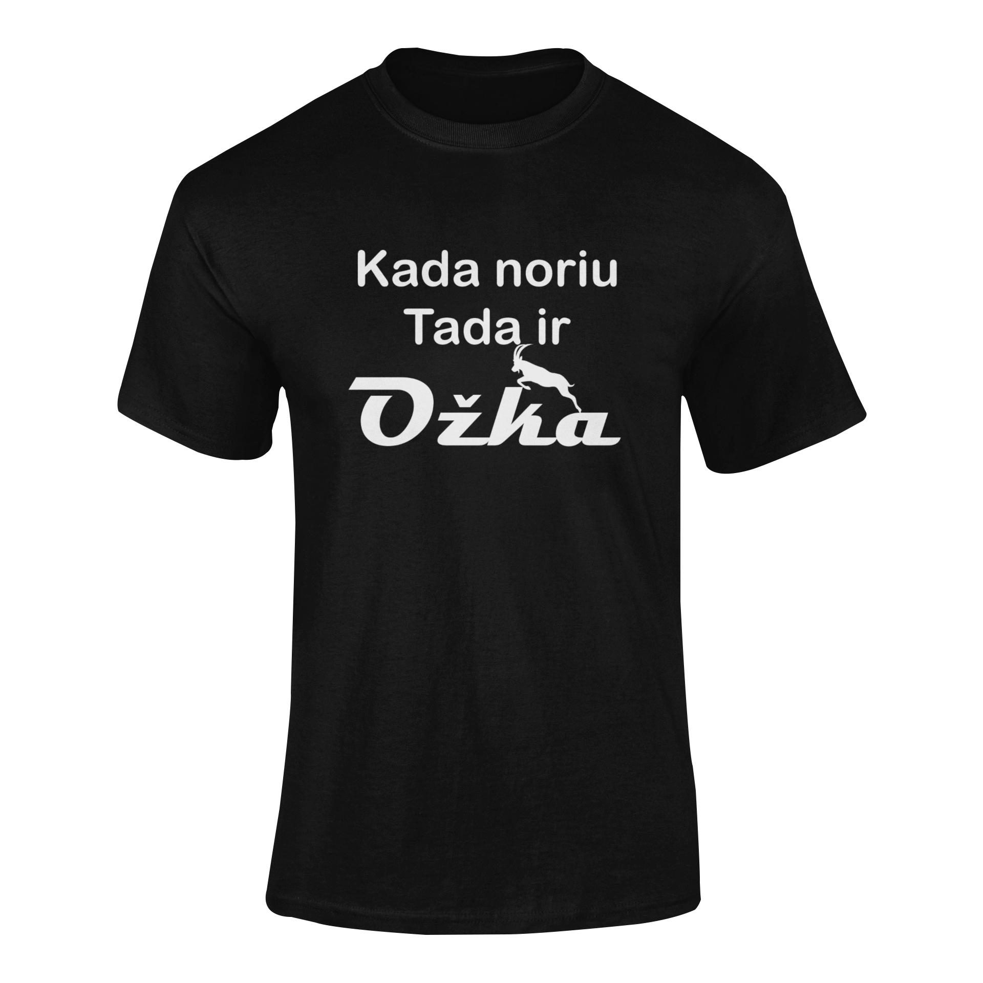 Marškinėliai „Kada noriu, tada ožka“ – unisex marškinėliai su linksma fraze