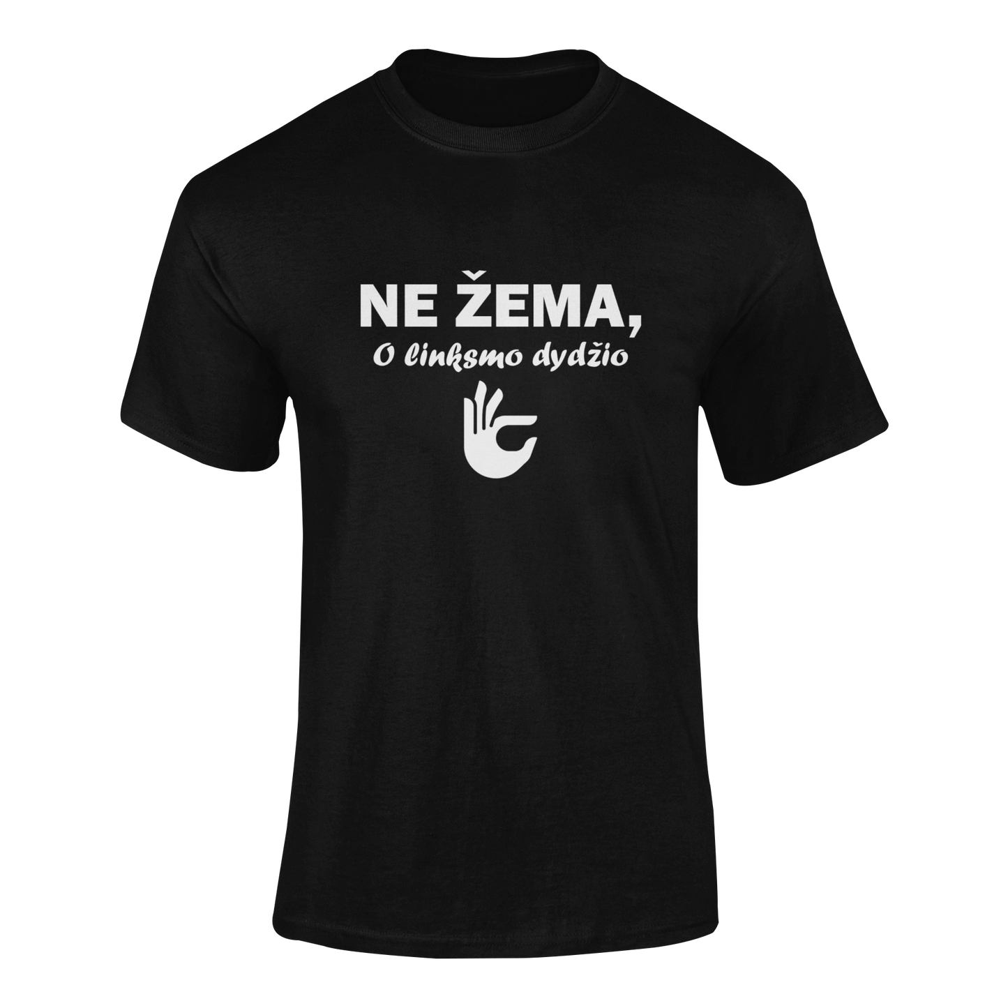 Marškinėliai „Ne žema, o linksmo dydžio“ – unisex marškinėliai su linksma fraze